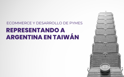 Innovación, ECommerce y PYMES: Mi Experiencia en Taiwán