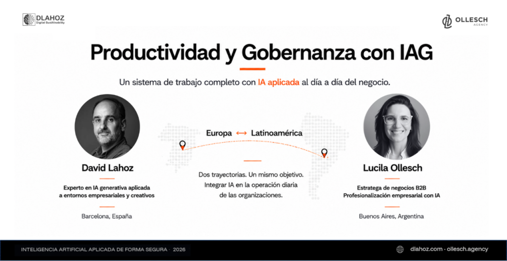 David Lahoz y Lucila Ollesch presentando un modelo de productividad y gobernanza con inteligencia artificial generativa aplicado a organizaciones de Europa y Latinoamérica.